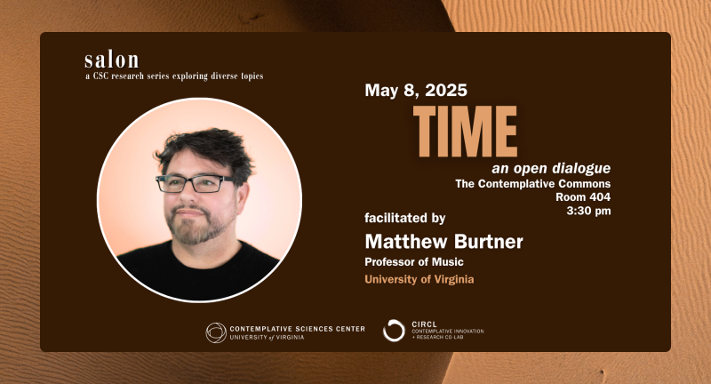Matthew Burtner Salon, Time