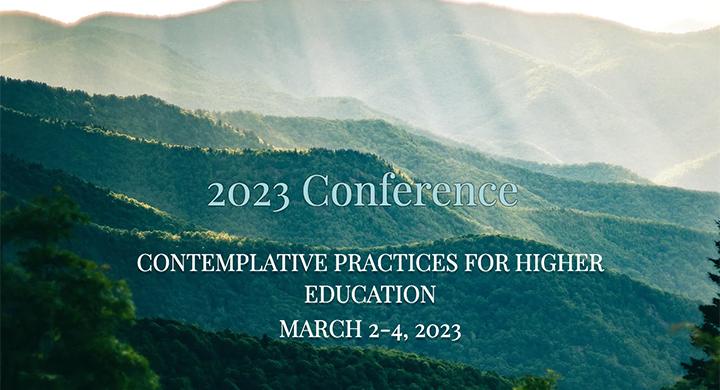 Contemplative Practices for Higher Education Conference  